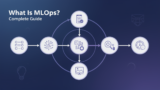 What Is MLOps? Complete Guide